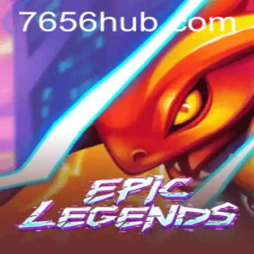 Descubra a Aventura do 'EpicLegends' em 7656.com